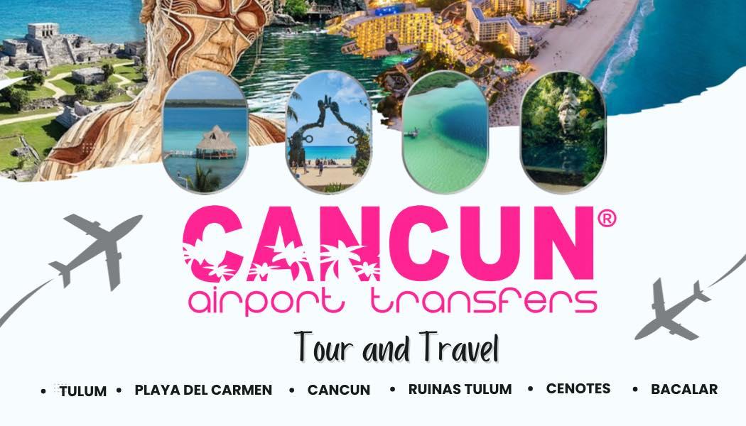Cancun Airport Transfers / Tulum - Transporte privado